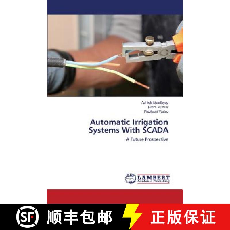 预订 Automatic Irrigation Systems With SCADA [9783659793004]