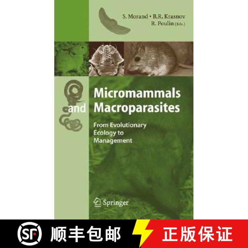 【3-4周达】Micromammals and Macroparasites: From Evolutionary Ecology to Management [9784431360247]