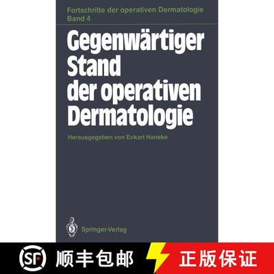 【3-4周达】Gegenwärtiger Stand der operativen Dermatologie [9783540193210]