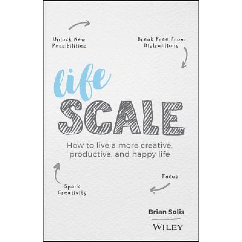 预订 lifescale: how to live a more creati. [9781119535867]