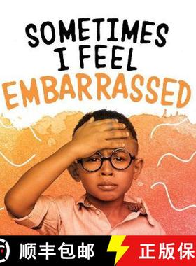 【3-4周达】Sometimes I Feel Embarrassed [9781398203655]