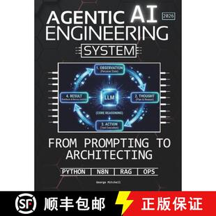 【3-4周达】Agentic AI Engineering System: The End of Prompt Engineering | Architecting State-Aware Ag... [9781801926331]