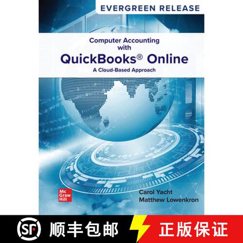 【3-4周达】精装 Computer Accounting with QuickBooks Online: A Cloud Based Approach, 2026 Release [9781265882402]