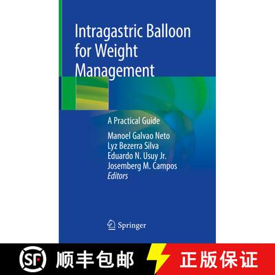 【3-4周达】Intragastric Balloon for Weight Management : A Practical Guide [9783030278960]