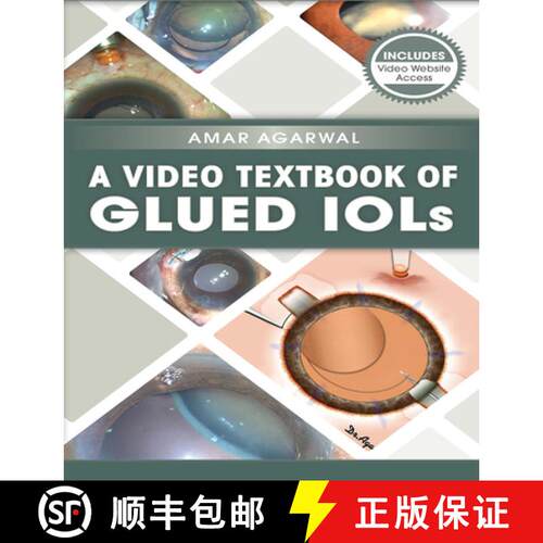 【3-4周达】A Video Textbook of Glued IOLs [9781630912246]