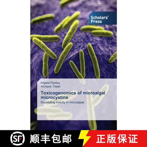 预订 Toxicogenomics of microalgal microcystins [9783639713640]