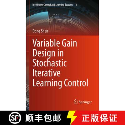 【3-4周达】Variable Gain Design in Stochastic Iterative Learning Control [9789819782833]