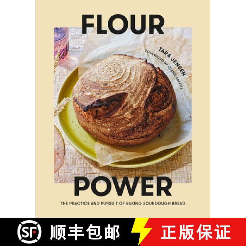 【3-4周达】Flour Power: The Practice and Pursuit of Baking Sourdough Bread [9780593232460]
