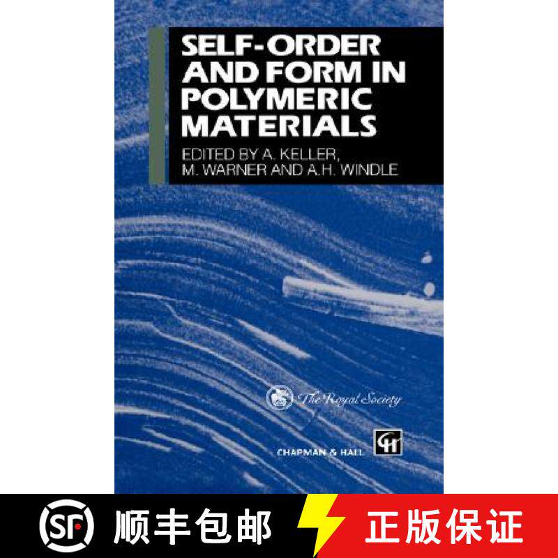 【3-4周达】Self-Order and Form in Polymeric Materials [9780412624506]