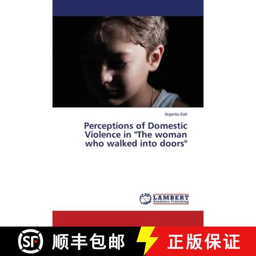 预订 Perceptions of Domestic Violence in The woman who walked into doors [9783659548642]