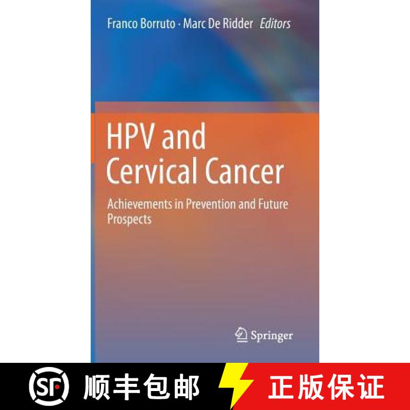 【3-4周达】HPV and Cervical Cancer : Achievements in Prevention and Future Prospects [9781461419877]
