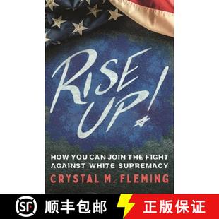【3-4周达】Rise Up!: How You Can Join the Fight Against White Supremacy [9781250895585]