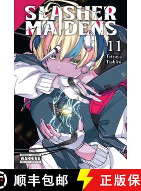 【3-4周达】Slasher Maidens, Vol. 11: Volume 11 [9781975398743]