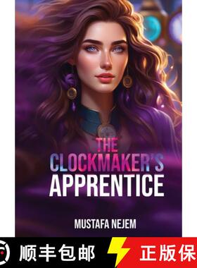 【3-4周达】The Clockmaker's  Apprentice [9781963159752]