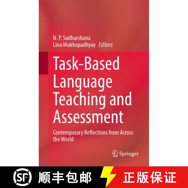 【3-4周达】Task-Based Language Teaching and Assessment: Contemporary Reflections from Across the World [9789811642258]