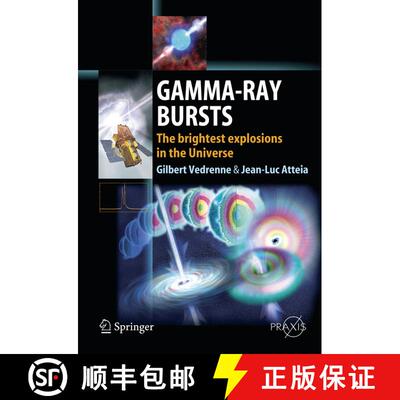 【3-4周达】精装 Gamma-Ray Bursts: The brightest explosions in the Universe [9783540390855]