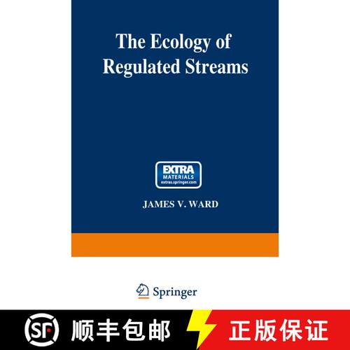 【3-4周达】The Ecology of Regulated Streams [9781468486155]