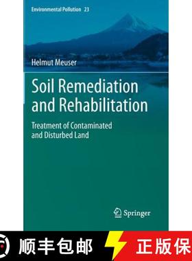 【3-4周达】Soil Remediation and Rehabilitation : Treatment of Contaminated and Disturbed Land [9789400757509]