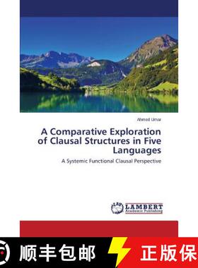 预订 A Comparative Exploration of Clausal Structures in Five Languages [9783659643675]