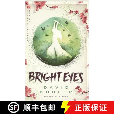 【3-4周达】精装 Bright Eyes: A Kunoichi Tale [9781938808647]