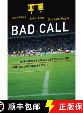 【3-4周达】Bad Call: Technology's Attack on Referees and Umpires and How to Fix It [9780262534444]
