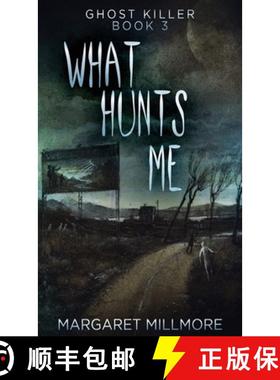【3-4周达】What Hunts Me [9784824111531]