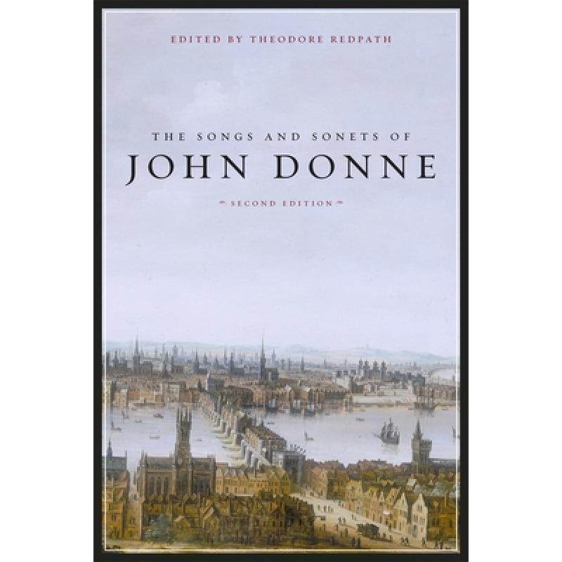 预订 the songs and sonets of john donne: . [9780674032477]