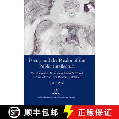 【3-4周达】精装 Poetry and the Realm of the Public Intellectual: The Alternative Destinies of Gabriel... [9781905981335]