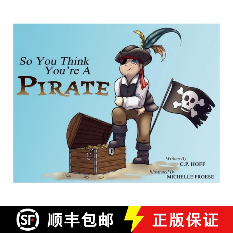 预订 So You Think You're a Pirate [9781738677528]