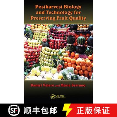 【3-4周达】精装 Postharvest Biology and Technology for Preserving Fruit Quality [9781439802663]