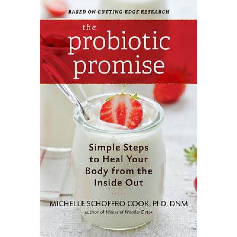 预订 the probiotic promise: simple steps . [9780738217956]