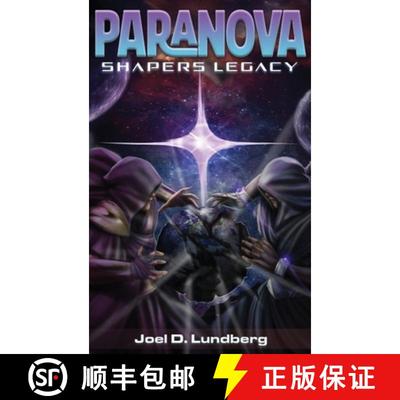 【3-4周达】Paranova: Shapers Legacy [9798990149915]