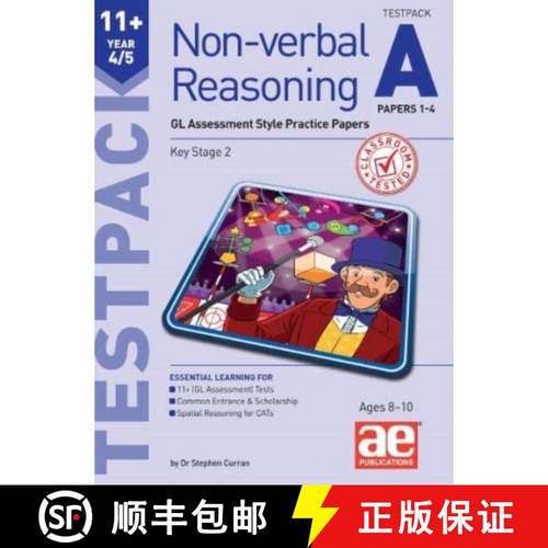 【3-4周达】11+ Non-verbal Reasoning Year 4/5 Testpack A Papers 1-4: GL Assessment Style Practice Papers [9781911553007]