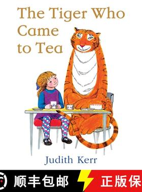 【3-4周达】The Tiger who came to tea by Judith Kerr (Harper Collins Children’s Books, ISBN: 978-0007... [9780007215997]