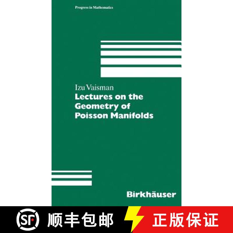 【3-4周达】Lectures on the Geometry of Poisson Manifolds [9783764350161]
