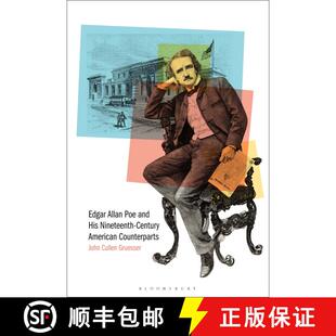 【3-4周达】Edgar Allan Poe and His Nineteenth-Century American Counterparts [9781501366680]