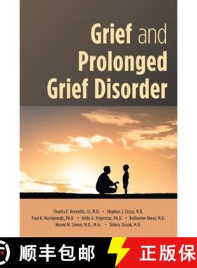 【3-4周达】Grief and Prolonged Grief Disorder [9781615374632]