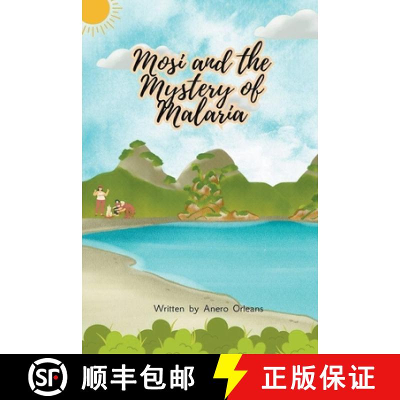 【2-3周达】Mosi and the Mystery of Malaria [9798224143528]