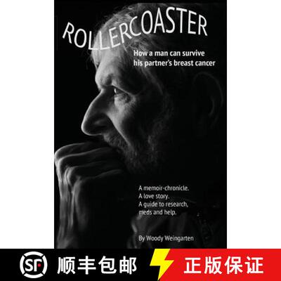 【3-4周达】Rollercoaster: How a Man Can Survive His Partner's Breast Cancer [9780990554332]