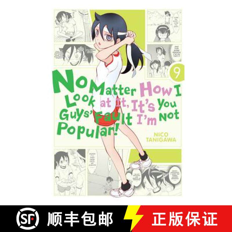 预订 No Matter How I Look at It, It's You Guys' Fault I'm Not Popular!, Volume 9 [9780316552738]
