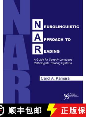 【3-4周达】Neurolinguistic Approach to Reading : A Guide for Speech-Language Pathologists Treating Dy... [9781597566551]