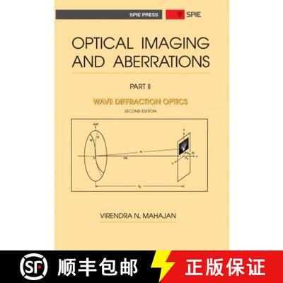 【3-4周达】精装 Optical Imaging and Aberrations, Part II: Wave Diffraction Optics [9780819486998]