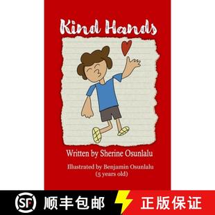 【3-4周达】Kind Hands: (A fun, rhyming book that shows kids they can use their hands to display kindn... [9798990425613]