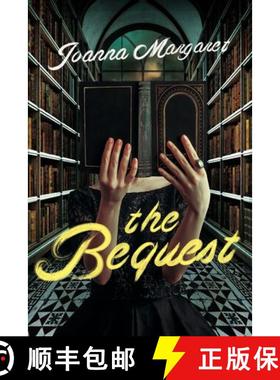 【3-4周达】The Bequest: A Dark Academia Thriller [9781613164709]