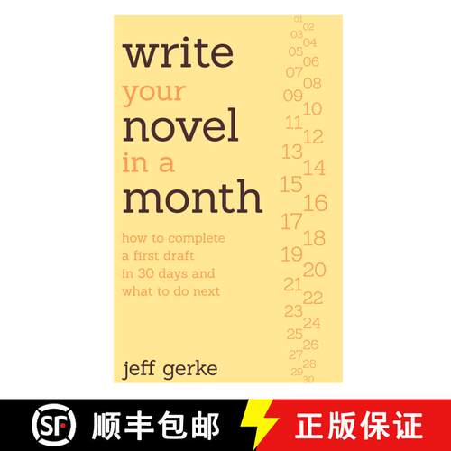 【3-4周达】Write Your Novel in a Month: How to Complete a First Draft in 30 Days and What to Do Next [9781599636429]