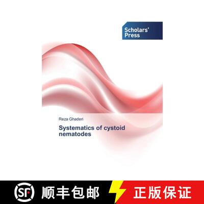 预订 Systematics of cystoid nematodes [9786138829386]