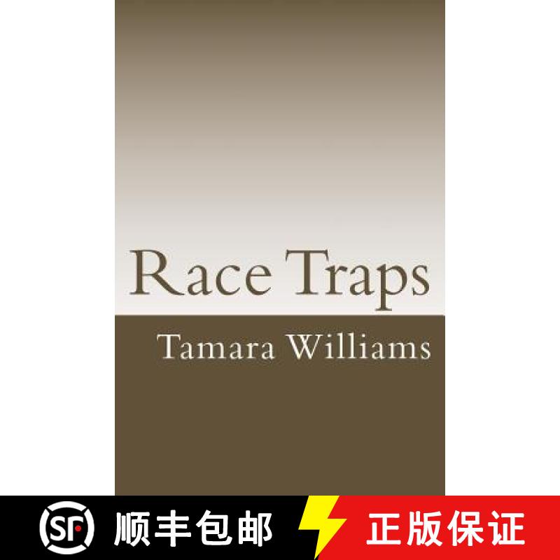 【3-4周达】Race Traps: A deeper look into Systematized Oppression in the USA [9780692347508]