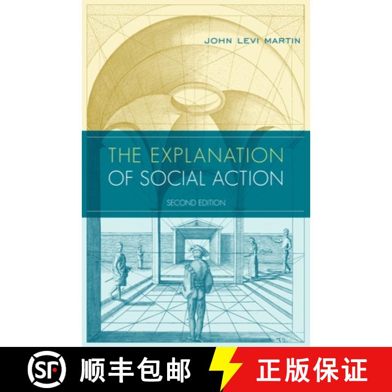 【3-4周达】The Explanation of Social Action: With a New Preface by the Author [9780197601624]