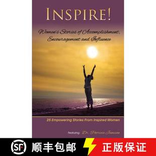 Accomplishment Influence Inspire and 4周达 9780692235232 Women Encouragement Stories