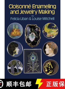 【3-4周达】Cloisonné Enameling and Jewelry Making [9780486259710]